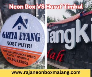 Huruf Timbul vs Neon Box Mana yang Lebih Efektif untuk Branding