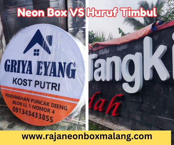 Huruf Timbul vs Neon Box Mana yang Lebih Efektif untuk Branding